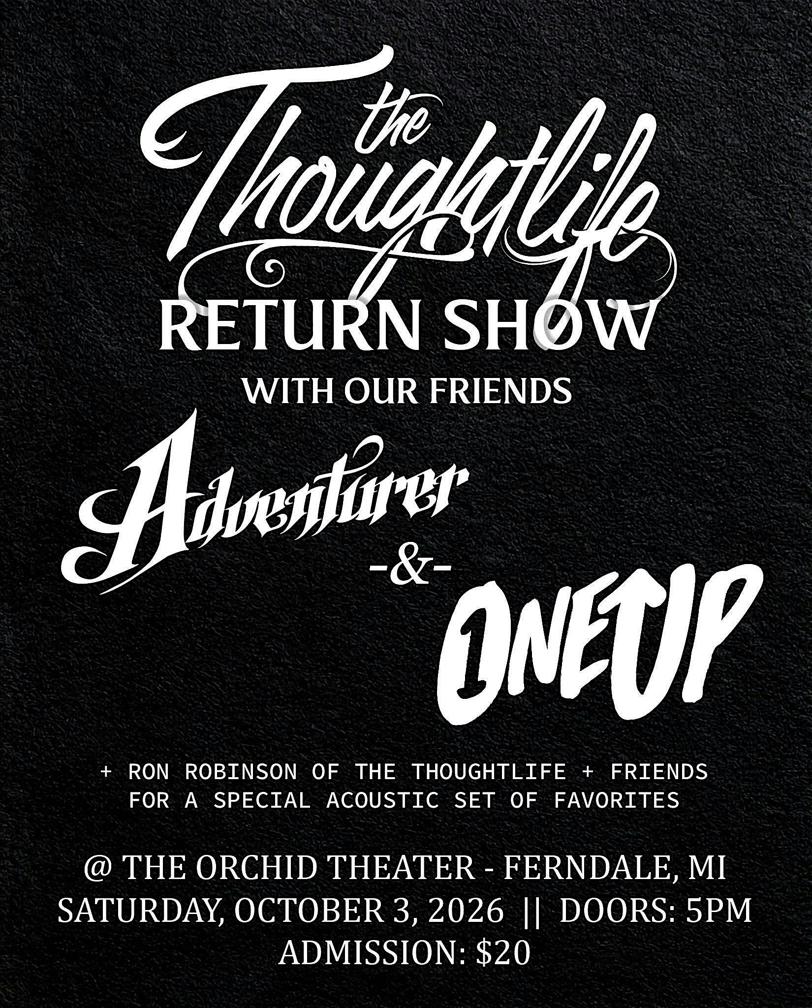The Thoughtlife live w/ Adventurer, One Up, & Ron Robinson