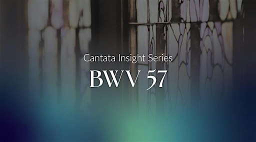 Selig ist der Mann, BWV 57
