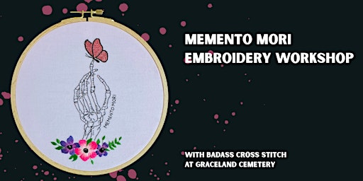 Memento Mori Embroidery Workshop