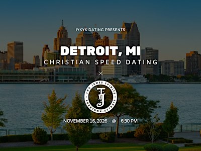 ✝️Detroit Christian Speed Dating | IYKYK Dating | 20s-30s | 11/16/26