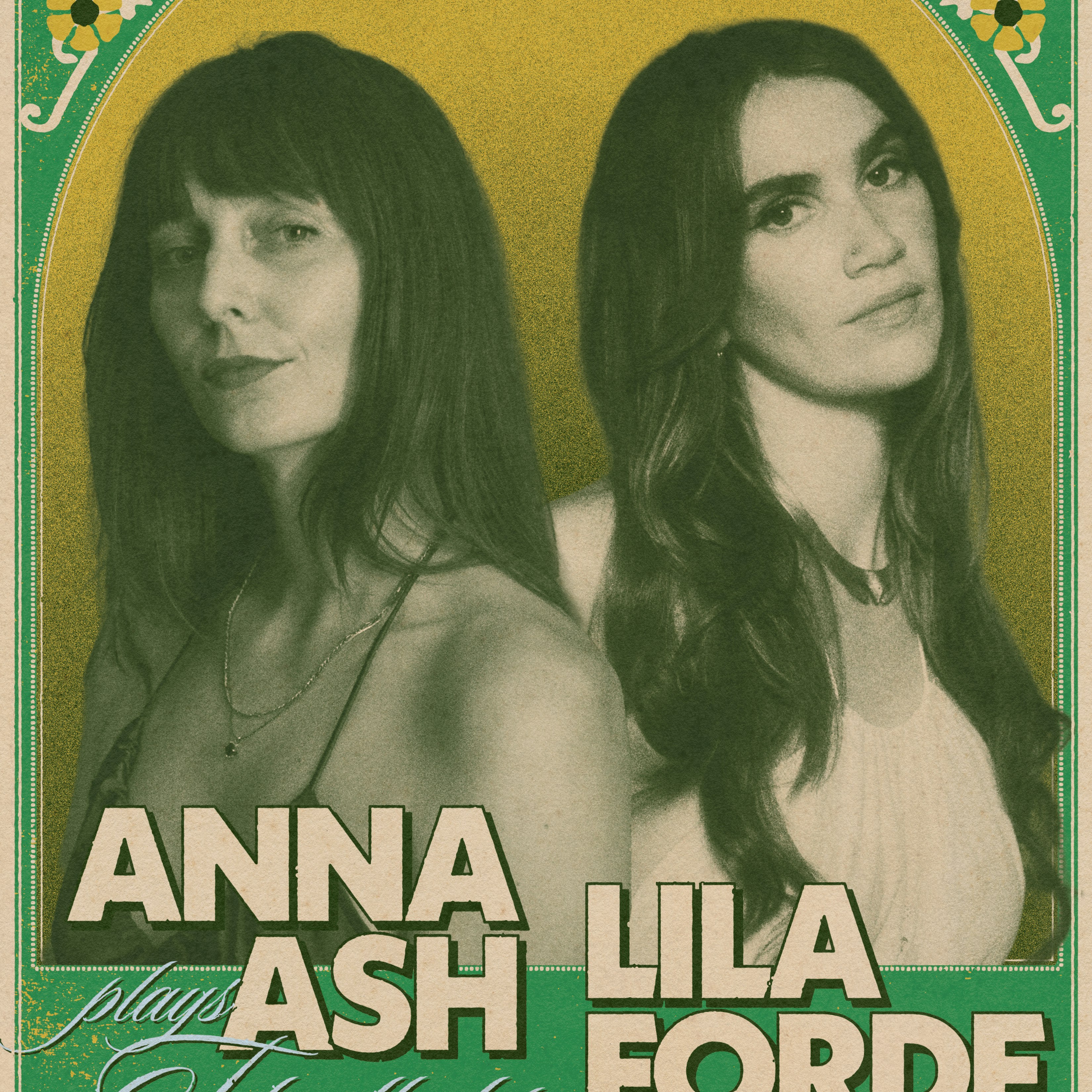 Anna Ash (Floodlights Anniversary) & Lila Forde (Album Release)