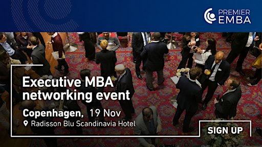 Networking Premier EMBA Event in Copenhagen