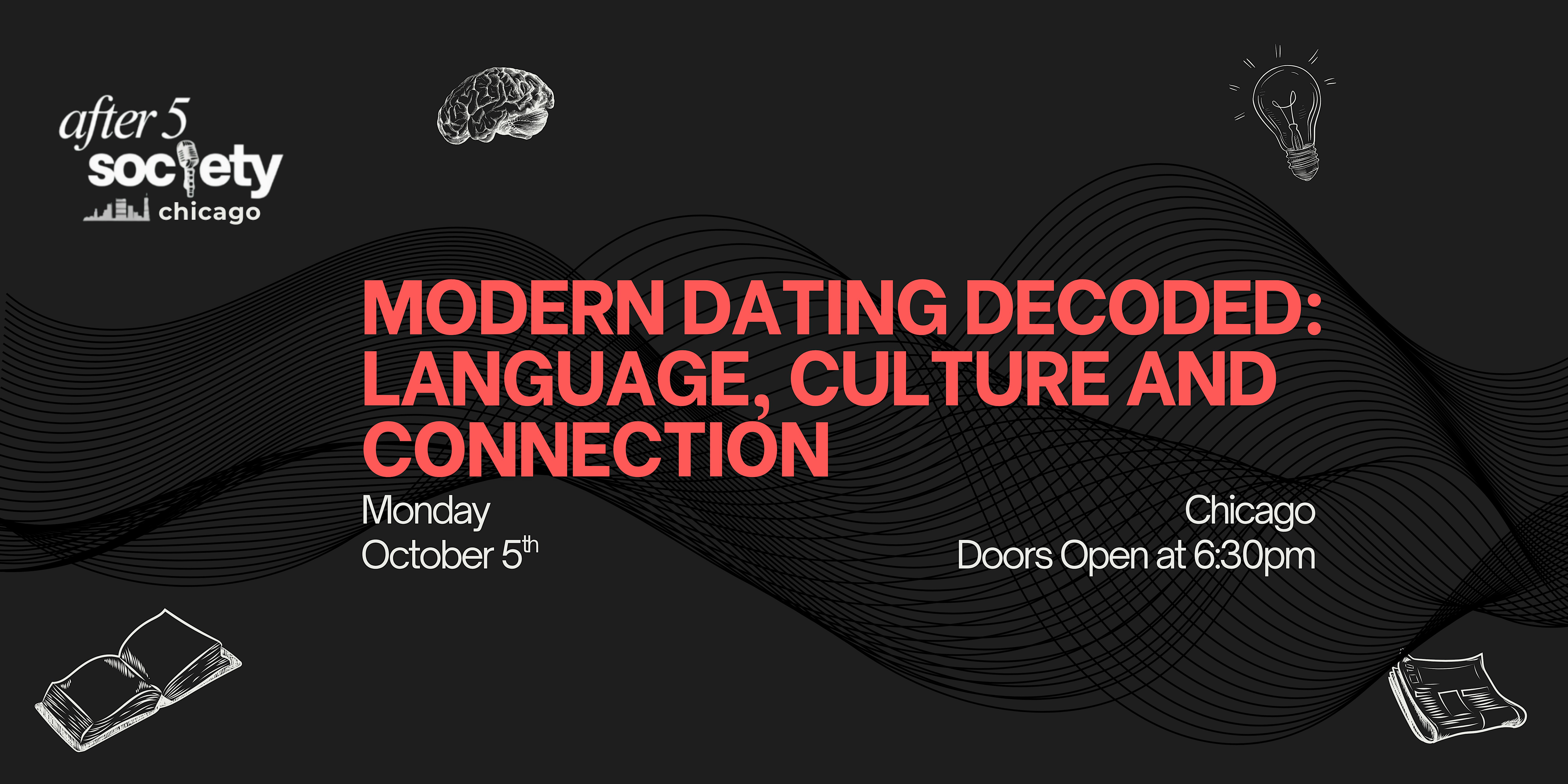 After5Chicago - Modern Dating Decoded: Language, Culture and Connection