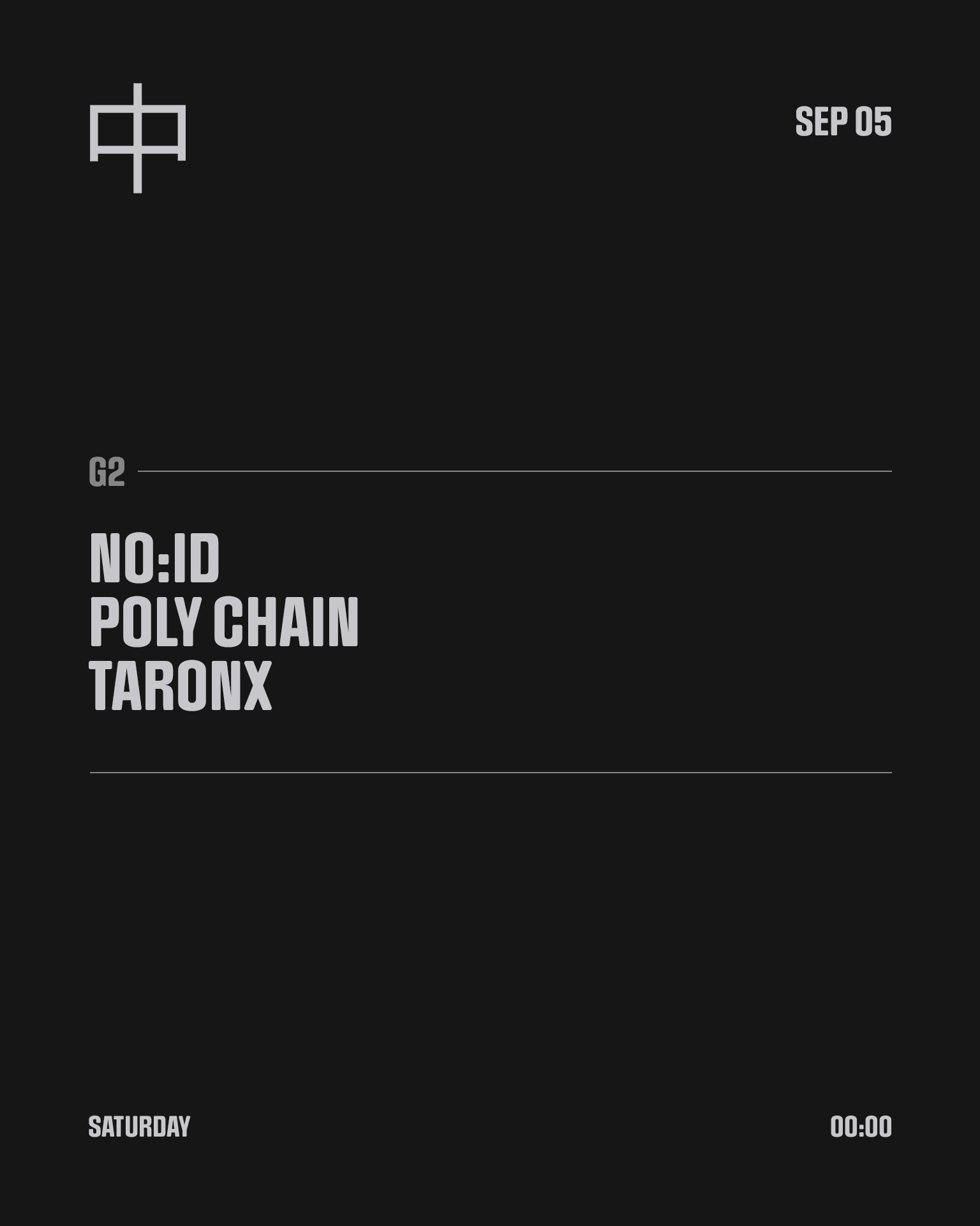 G2: NO:ID, Poly Chain, TaronX