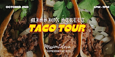 Mission Street Taco Tour
