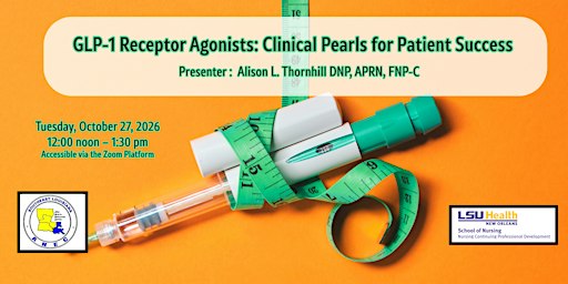 GLP-1 Receptor Agonists: Clinical Pearls for Patient Success