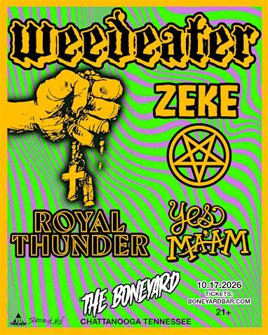 WEEDEATER + ZEKE LIVE AT THE BONEYARD 10.17.26