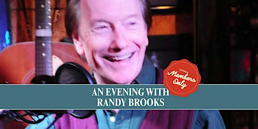 HSMNA Member Only Event: An Evening with Randy Brooks
