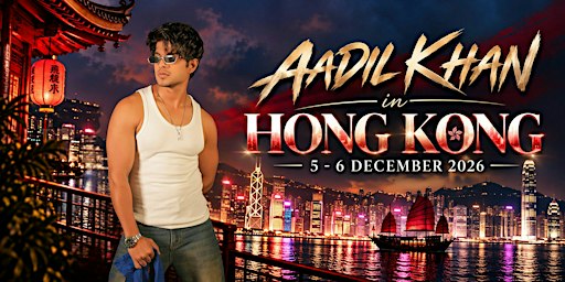 Aadil Khan in Hong Kong