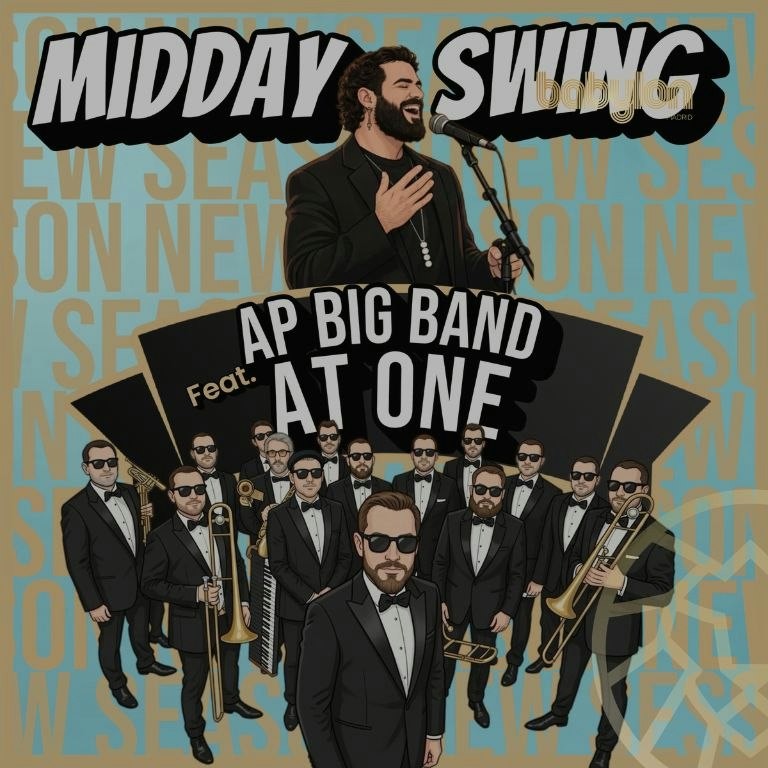 Ap big band feat. At One "Midday swing season two"
