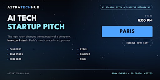 Tech Founders & Investors: Pitch & Connect I Paris