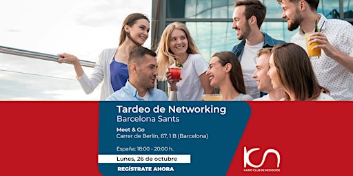 KCN Tardeo de Networking Barcelona Sants - 26 de octubre