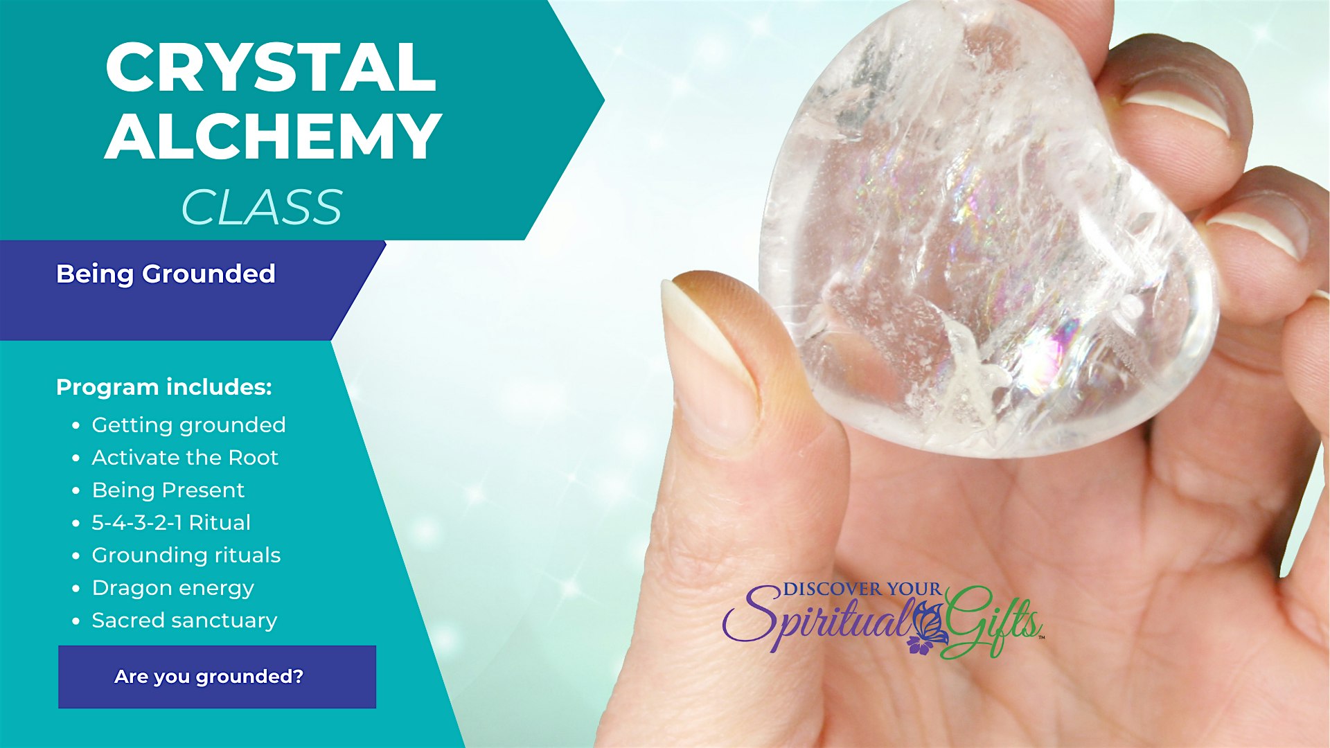 Crystal Alchemy: Crystals, Herbs, and Essential Oils for GROUNDING