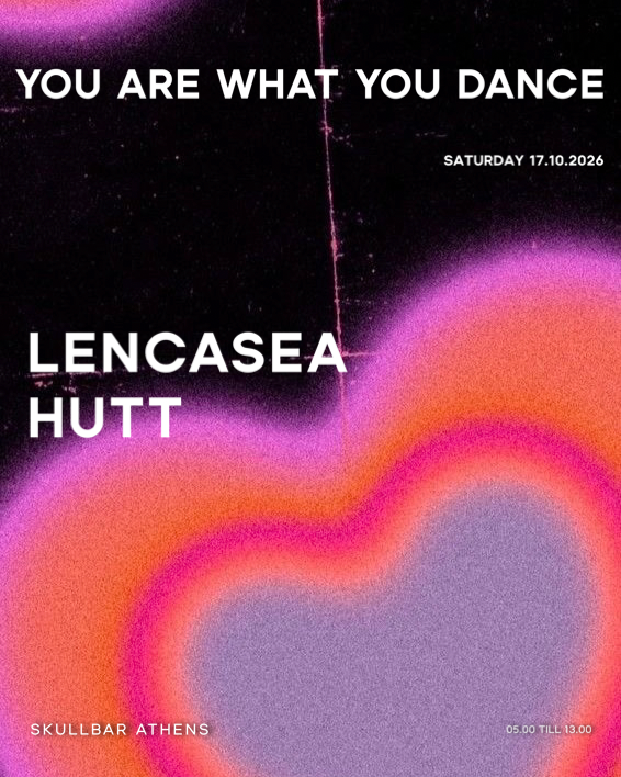 Afterhours with Lencasea & Hutt