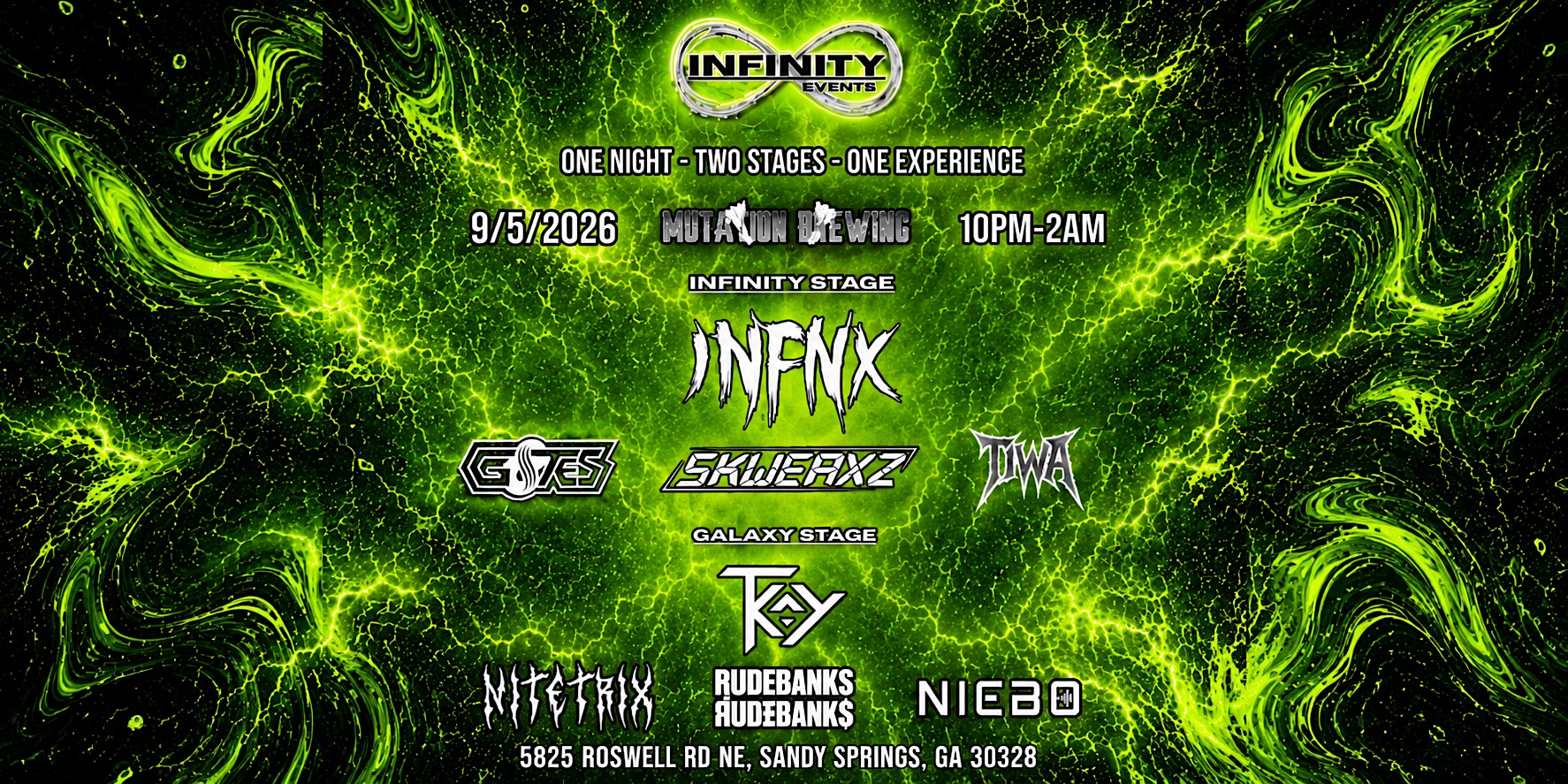 Infinity Events Presents: Infinity Stage & Galaxy Stage