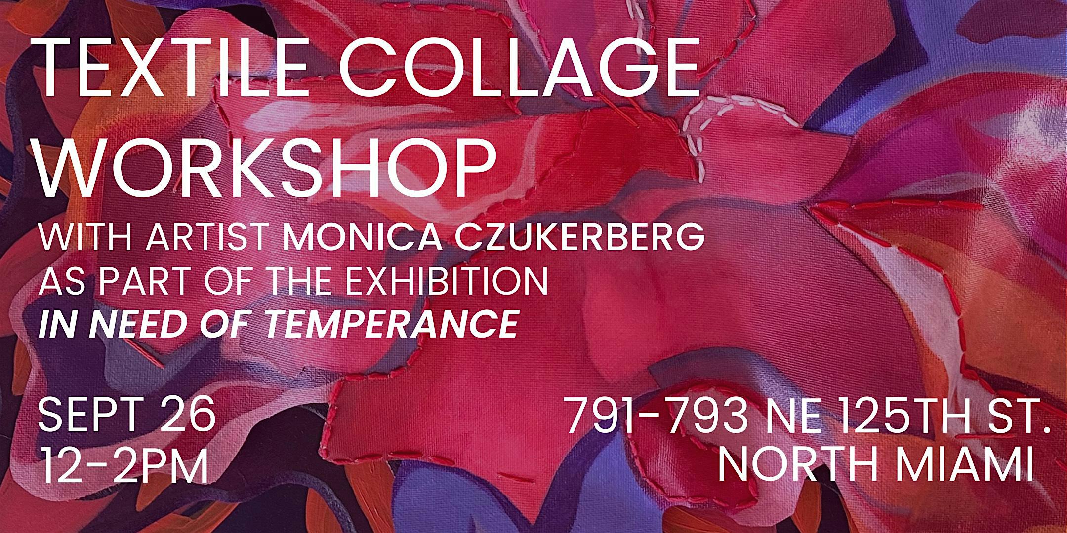 Textile Collage Workshop with Monica Czukerberg @ CAMP