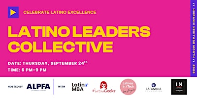 Latino Leaders Collective - Celebrate Latino Excellence