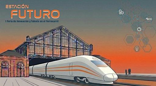 ESTACIÓN FUTURO / DÍA DEL TREN