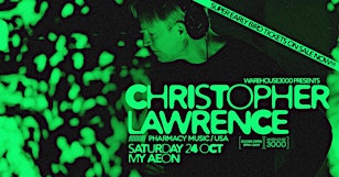 Warehouse3000 Pres. Christopher Lawrence (USA)