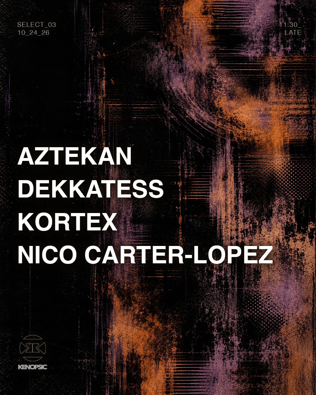 Kenopsic presents: SELECT_03