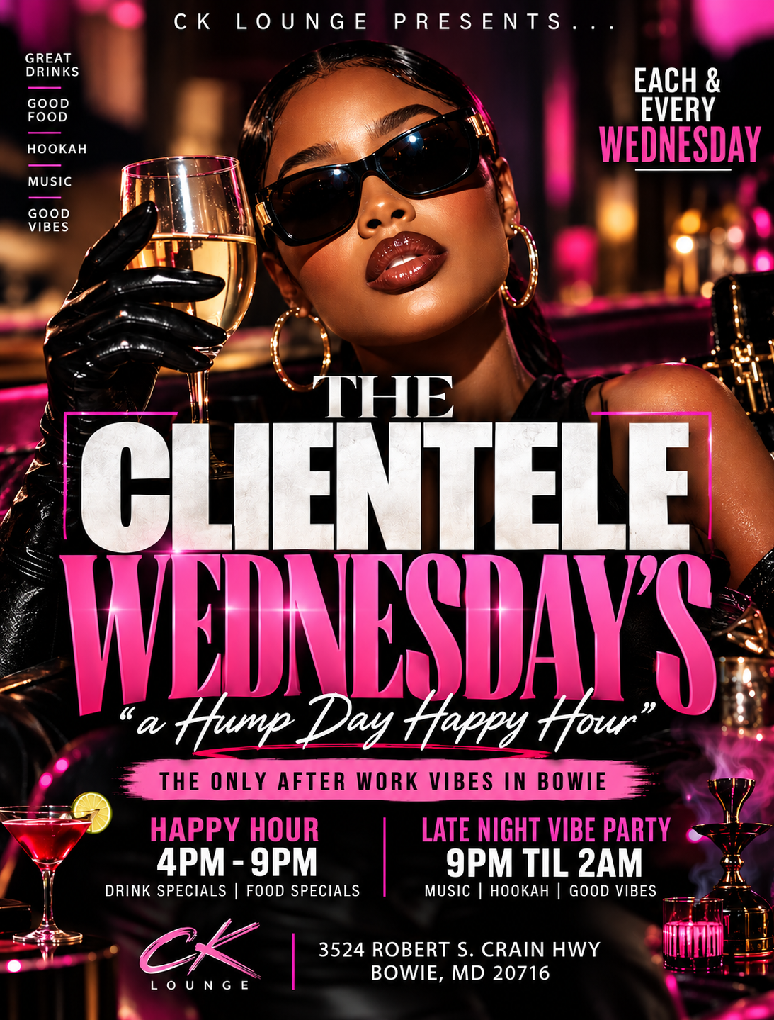 CLIENTELE WEDNESDAY’S “HUMP DAY HAPPY HOUR”
