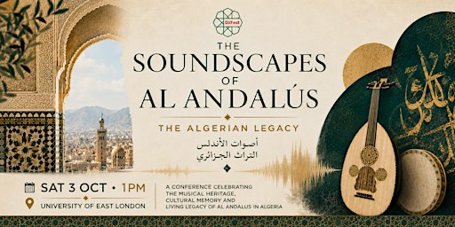 Conference: Soundscapes of Al-Andalus – The Algerian Legacy