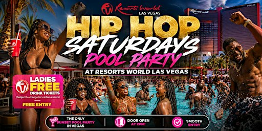 HIP HOP SATURDAYS POOL PARTY AT RESORTS WORLD