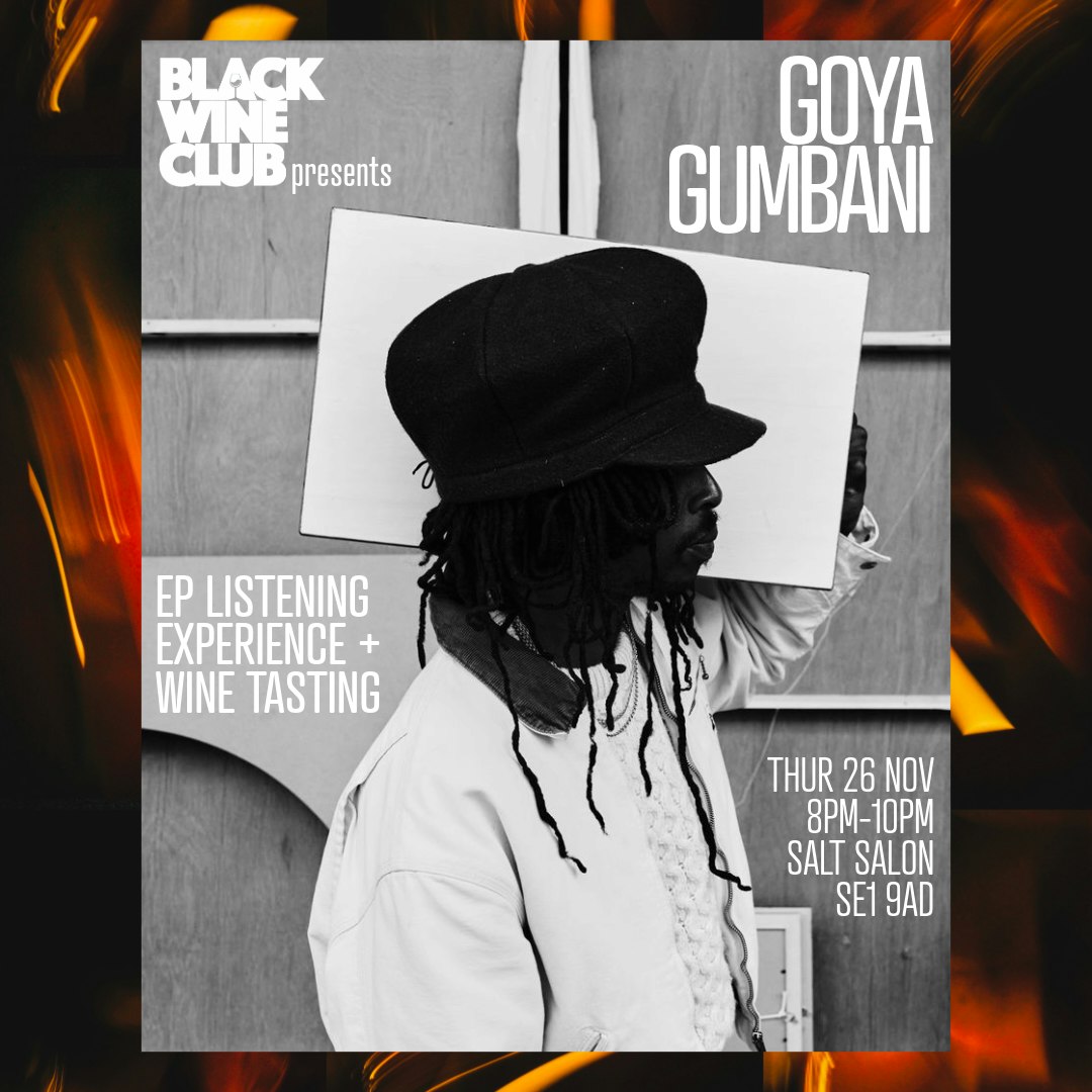 Goya Gumbani, Wine Tasting + Listening Experience