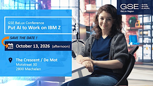 GSE Conference: Put AI to Work  on IBM Z