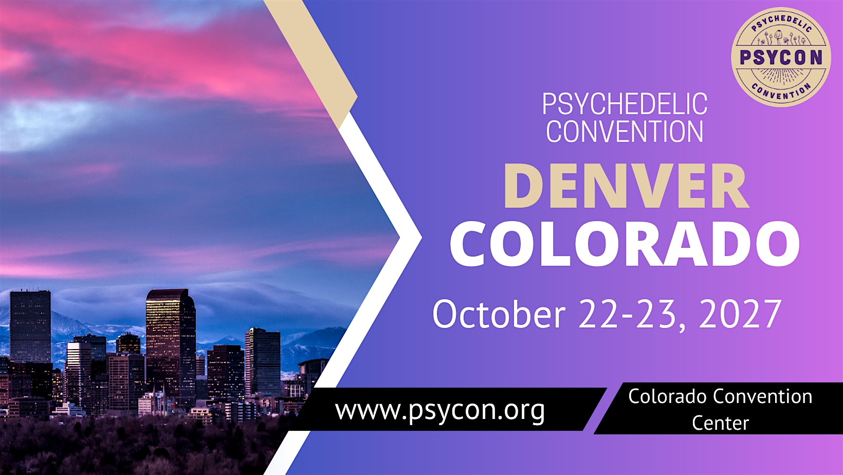 Psycon Psychedelic Convention: Denver, CO 2027