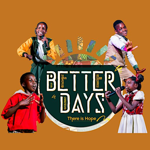 WATOTO兒童合唱團音樂會「BETTER DAYS THERE IS HOPE」