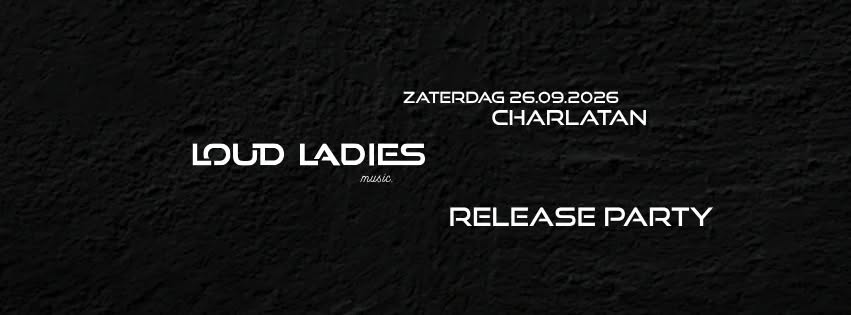 Loud Ladies Music Release Party