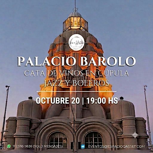 BAROLO ÍNTIMO:  Cúpula  + Cata + Historia  + Jazz y boleros en vivo