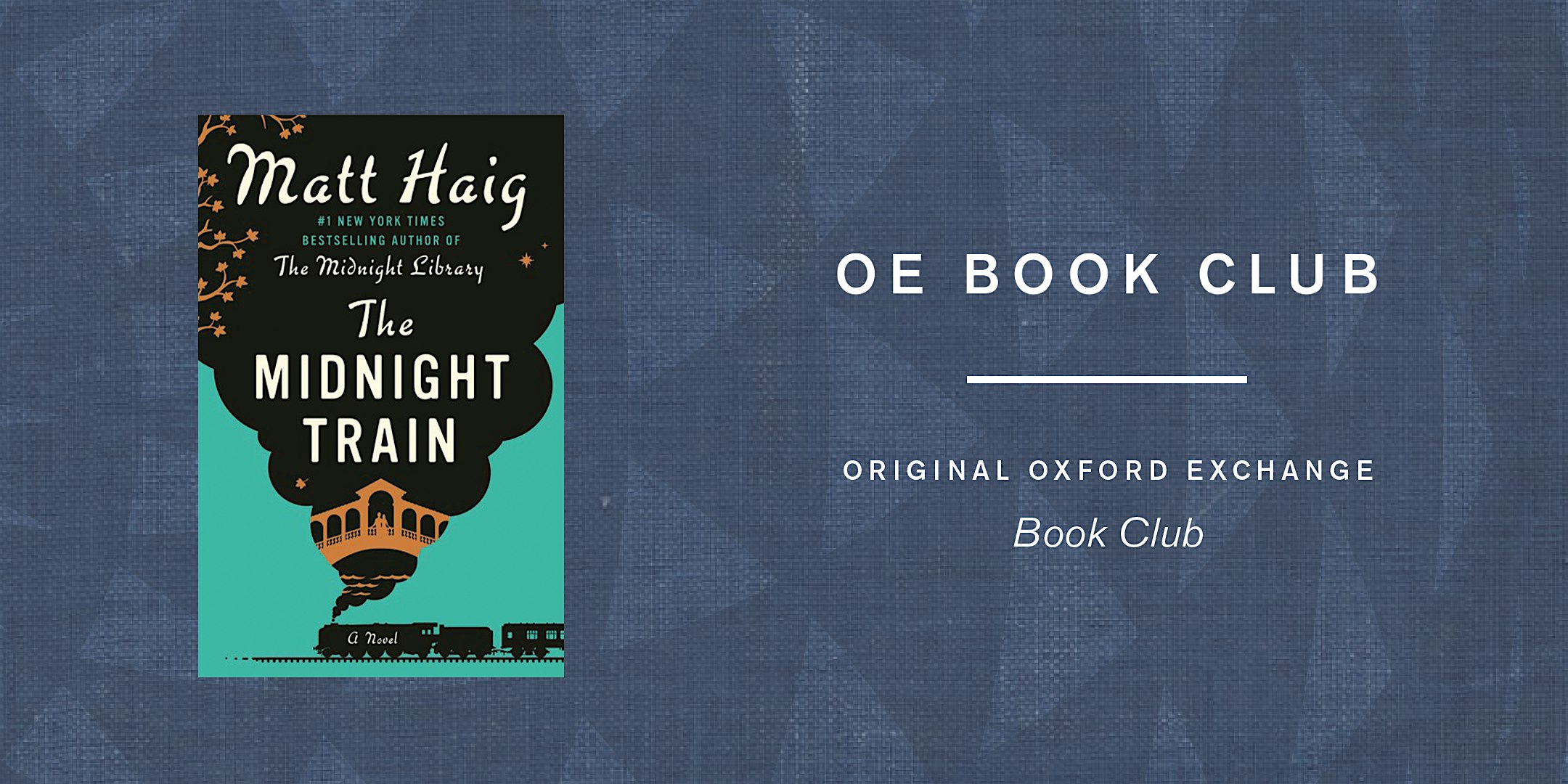 OE Book Club | September| The Midnight Train