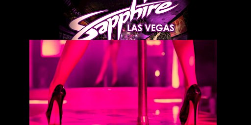 Sapphire Gentlemens Club (FREE LIMO & ENTRY) - #1 Party in Las Vegas, NV