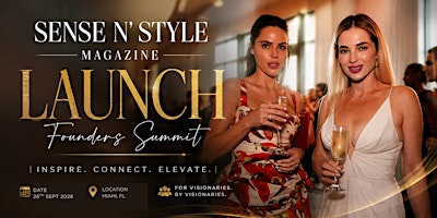 Sense N’ Style Magazine Founder’s Circle: A Luxury Experience
