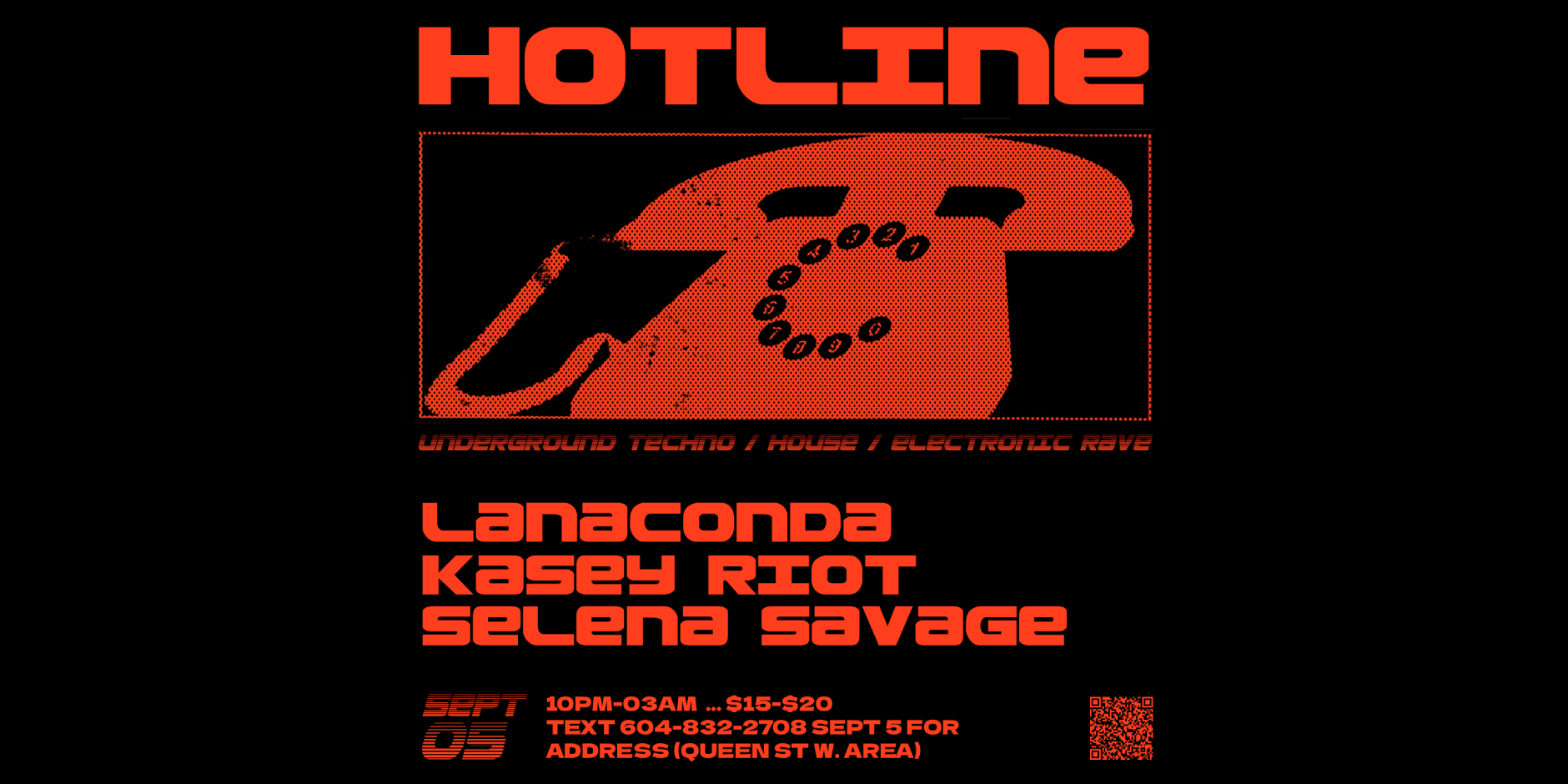 HOTLINE ☏ Lanaconda, Selena Savage & Kasey Riot [House & Techno basement rave]