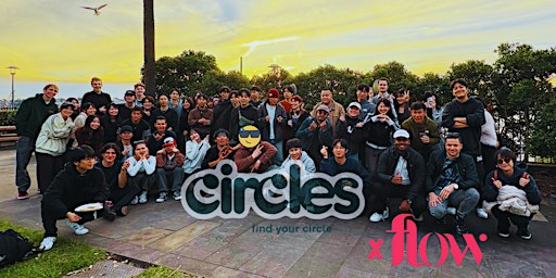 FREE DRINK + Sydney’s #1 Global Meetup Party Sydney | Circles × FLOW