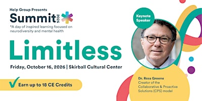 Help Group's Summit 2026 Featuring Dr. Ross Greene