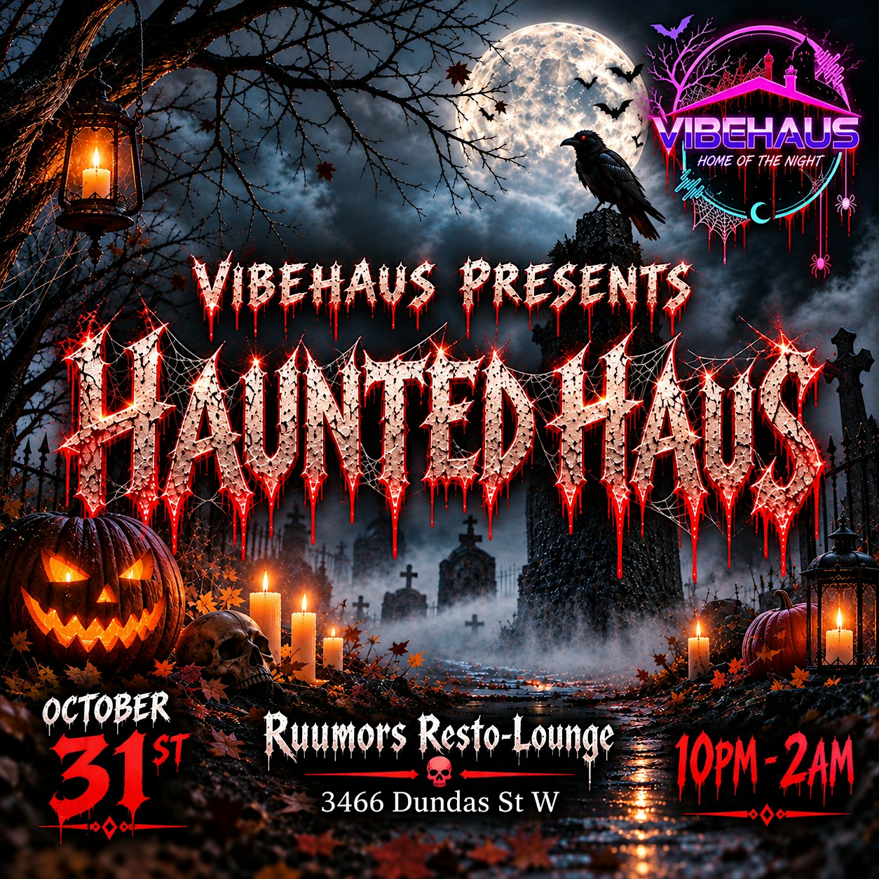 VibeHaus Presents: Haunted Haus