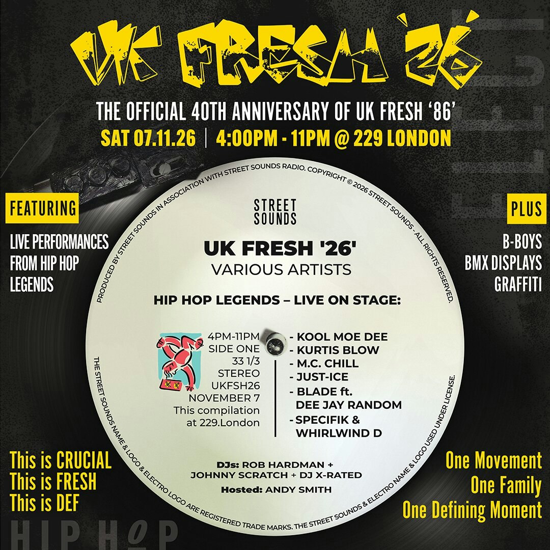 UK FRESH ‘26’: THE GREATEST LEGENDS OF HIP HOP LIVE!