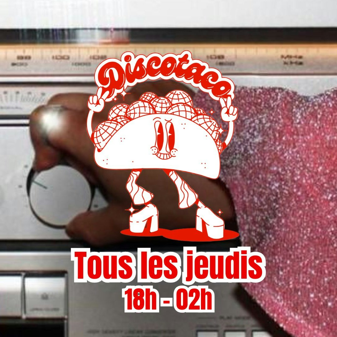 La Discotaco : disco, paillettes & tacos !