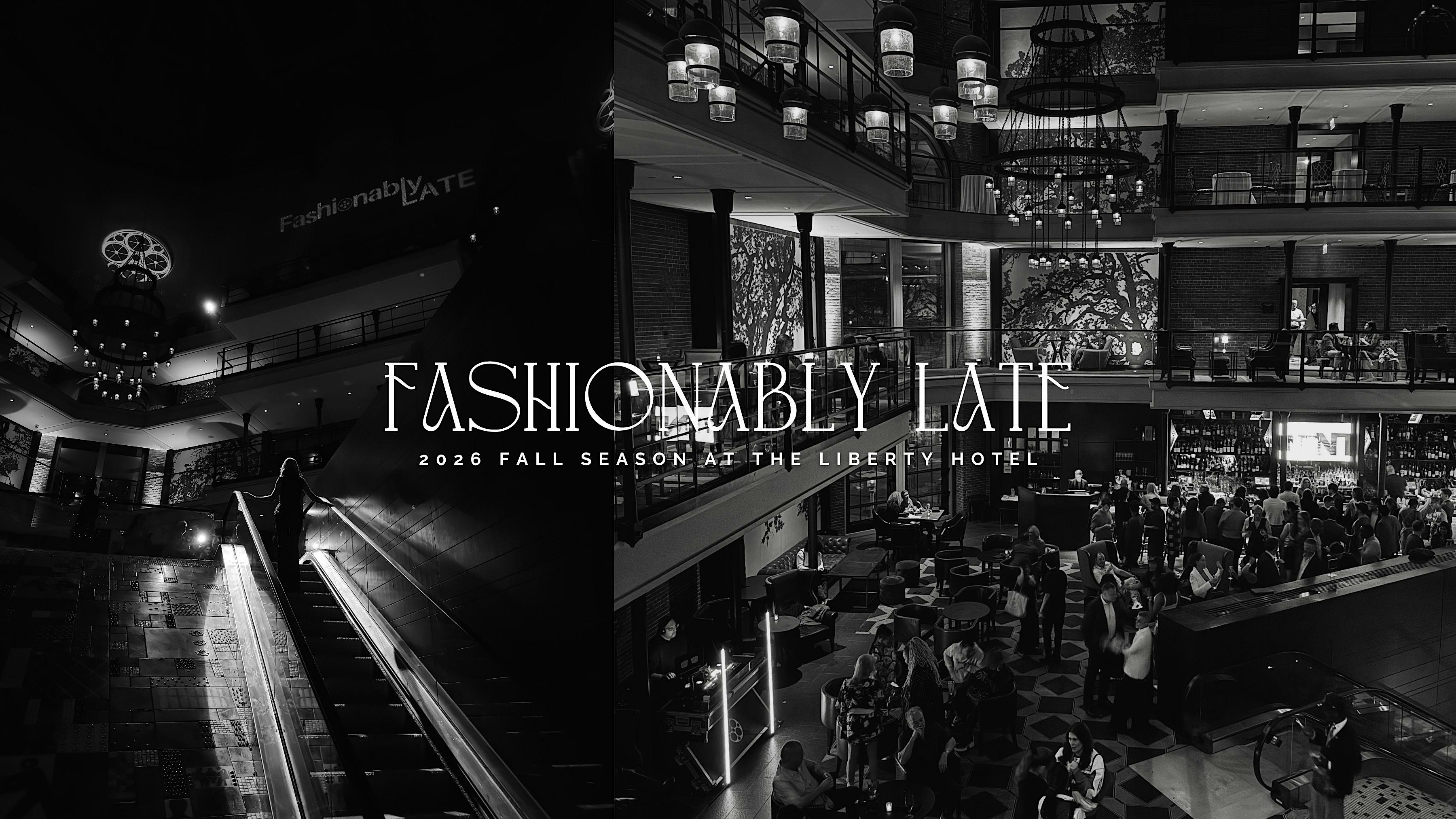 Fashionably Late: Boston Fashion Nights