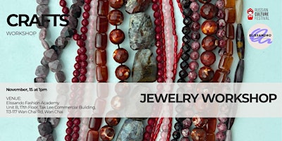“A Place of Honor for a Guest in Red” Jewellery Workshop