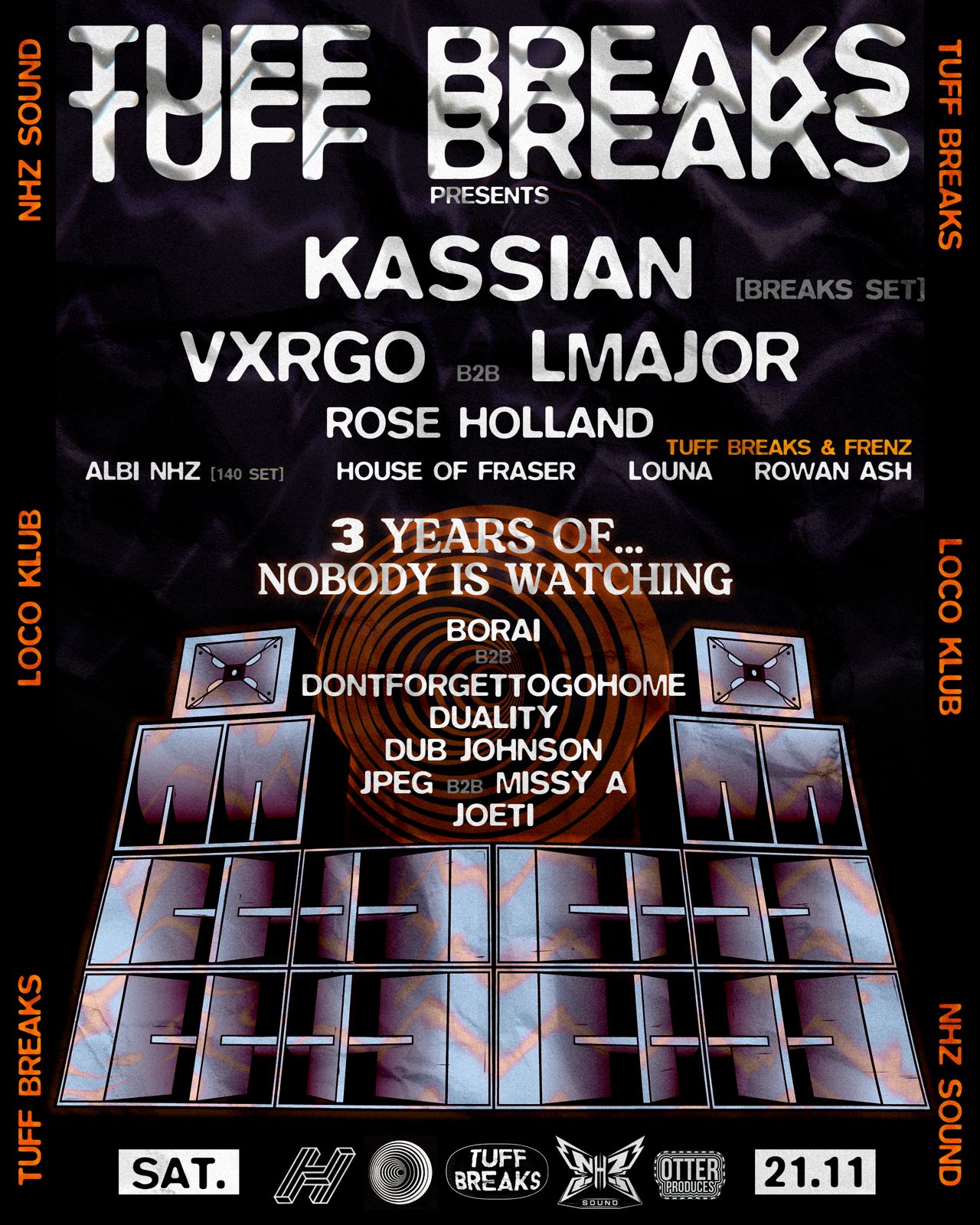Tuff Breaks x Nobody is Watching: Kassian, VXRGO, LMajor