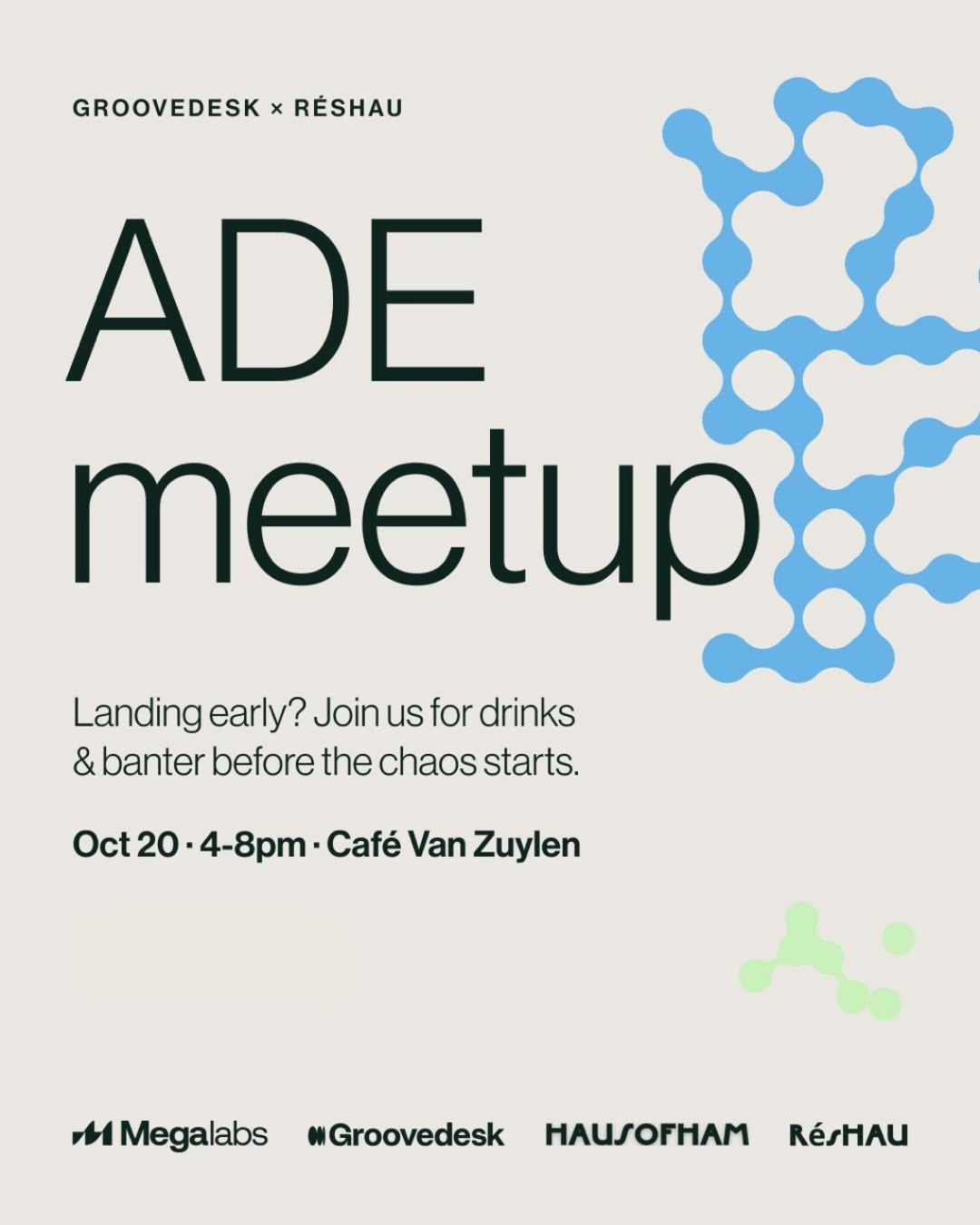 RÉSHAU x GROOVEDESK ADE meetup
