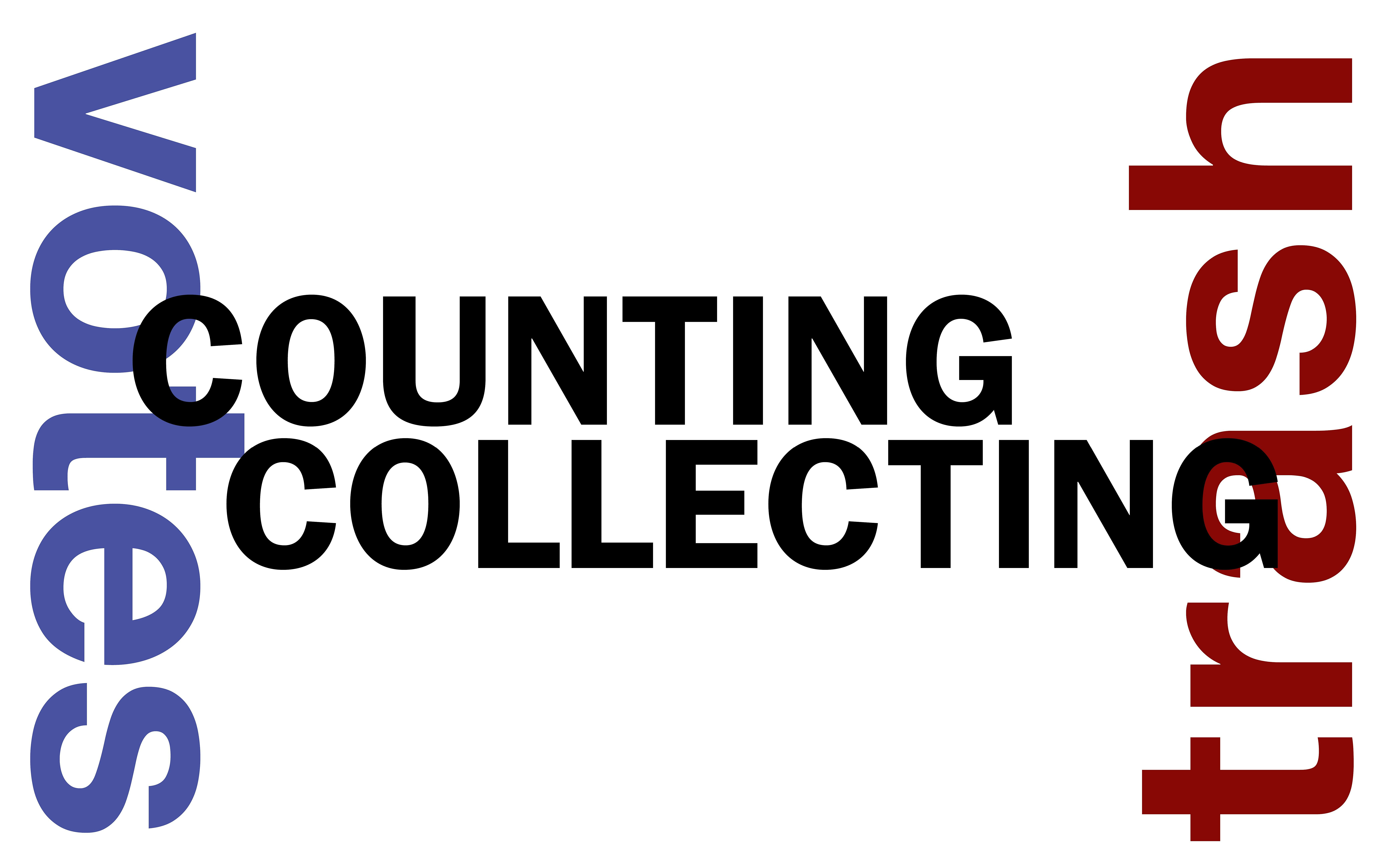 COUNTING and COLLECTING (Votes and Trash)