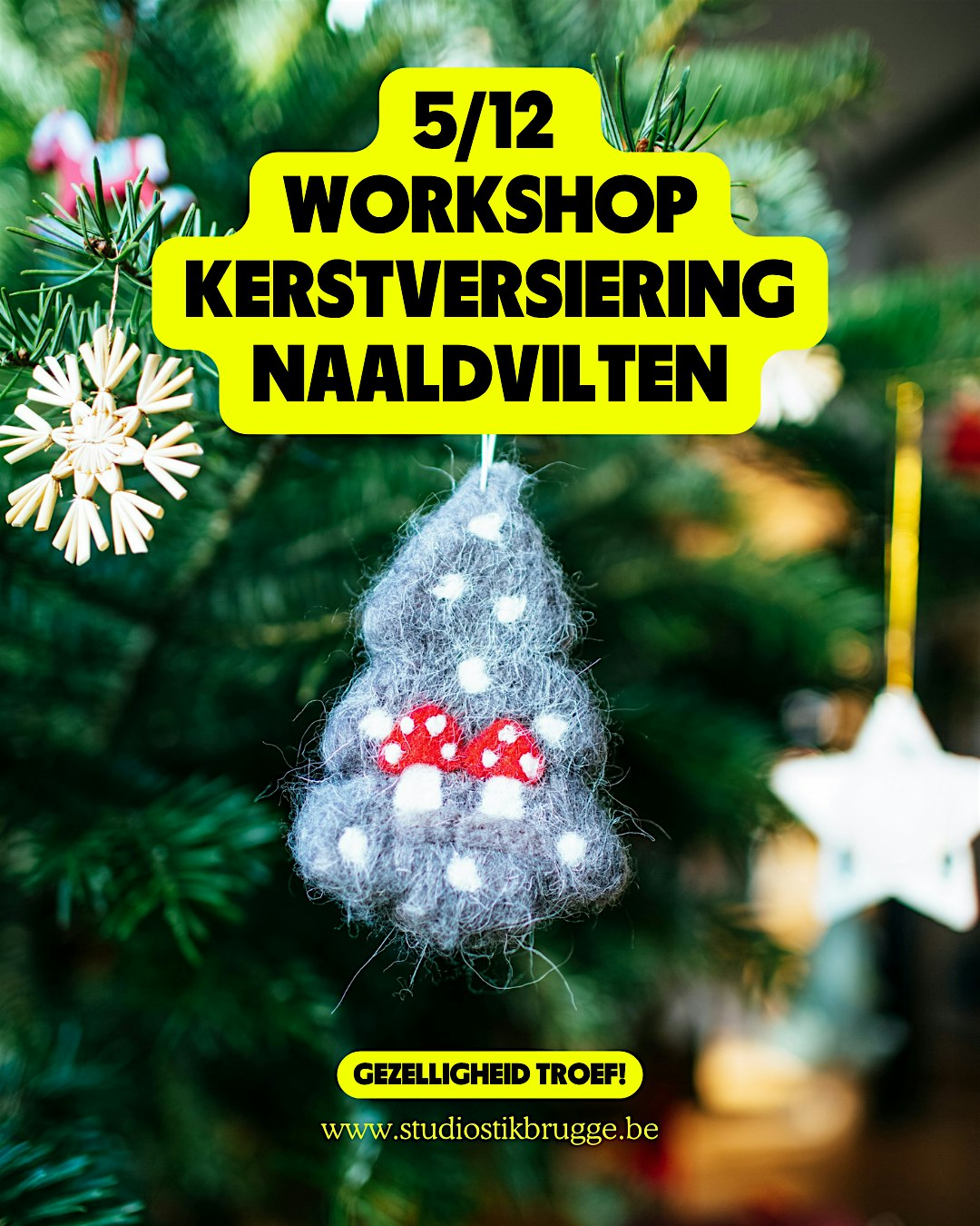 Studio Stik:  Workshop kerstboomversiering naaldvilten