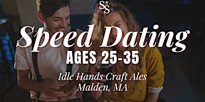 Speed Dating  Ages 25-35 in Malden, MA at Idle Hands Craft Ales