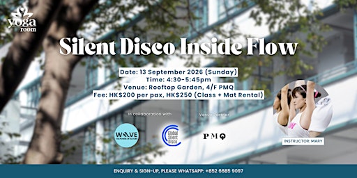 Silent Disco Inside Flow with Mary at PMQ